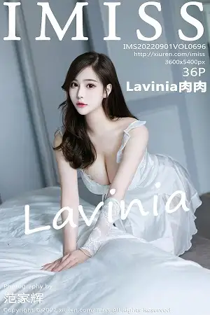 [IMISS爱蜜社]Vol.696 气质女神Lavinia肉性感白色睡裙配白色丝袜秀凹凸身材诱惑写真36P