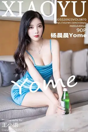[XiaoYu画语界]Vol.870 女神杨晨晨Yome蓝色吊带裙配无内肉丝+性感浅色内衣诱惑写真90P