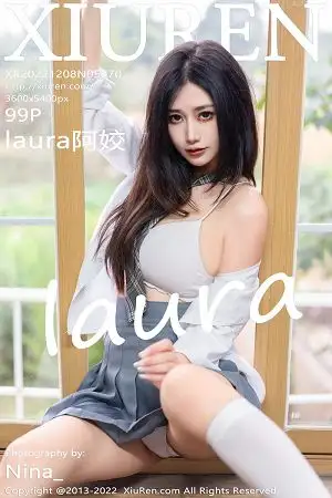 [XiuRen秀人网]No.5970 模特Laura阿姣性感学妹短裙制服露白色内衣秀曼妙身姿迷人写真99P
