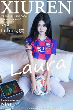 [XiuRen秀人网]No.6004 模特laura阿姣三亚旅拍足球宝贝主题性感球服秀完美身材诱惑写真71P