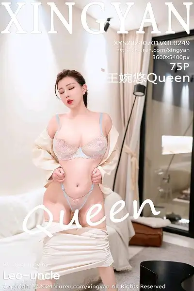 [XINGYAN星颜社]VOL.249 模特王婉悠Queen性感浅色OL服饰露情趣内衣配肉丝袜诱惑写真75P