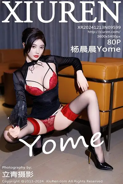 [XiuRen秀人网]No.9599 女神杨晨晨Yome性感黑色服饰露红色内衣配黑丝袜秀美腿诱惑写真80P