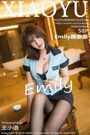 [XiaoYu画语界]Vol.149 女神Emily顾奈奈酱私房警花制服半脱露豪乳销魂诱惑写真58P