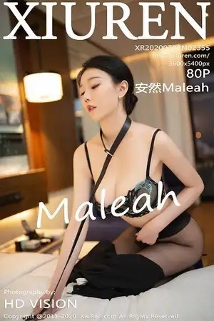 [XiuRen秀人网]No.2355 嫩模安然Maleah居家女友主题床上半脱无内黑丝露翘臀诱惑写真80P