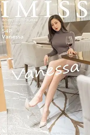 [IMISS爱蜜社]Vol.540 气质美女Vanessa都市OL典雅服饰露性感内衣秀完美身材写真54P
