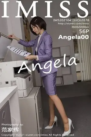 [IMISS爱蜜社]Vol.578 女神Angela00办公室制服主题半脱露性感内衣肉丝裤袜诱惑写真56P