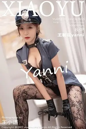 [XiaoYu画语界]Vol.655 女神王馨瑶yanni私房女警制服半脱露性感内衣黑丝网袜诱惑写真83P